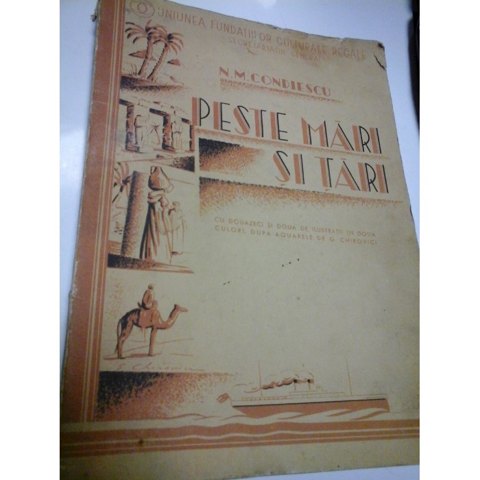 PESTE MARI SI TARI - N. M. CONDIESCU